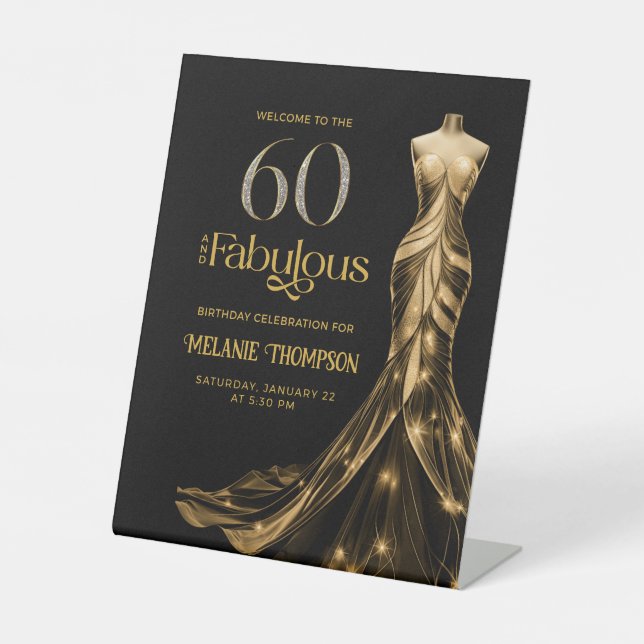 Sixty Fabulous Gold Dress 60th Birthday Welcome Sockelschild (Vorderseite)