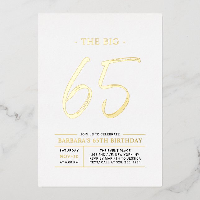 Sixty five | Modern Gold 65th Birthday Party Folieneinladung (Vorderseite)