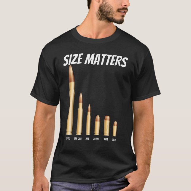Size Matters Bullets T-Shirt (Vorderseite)