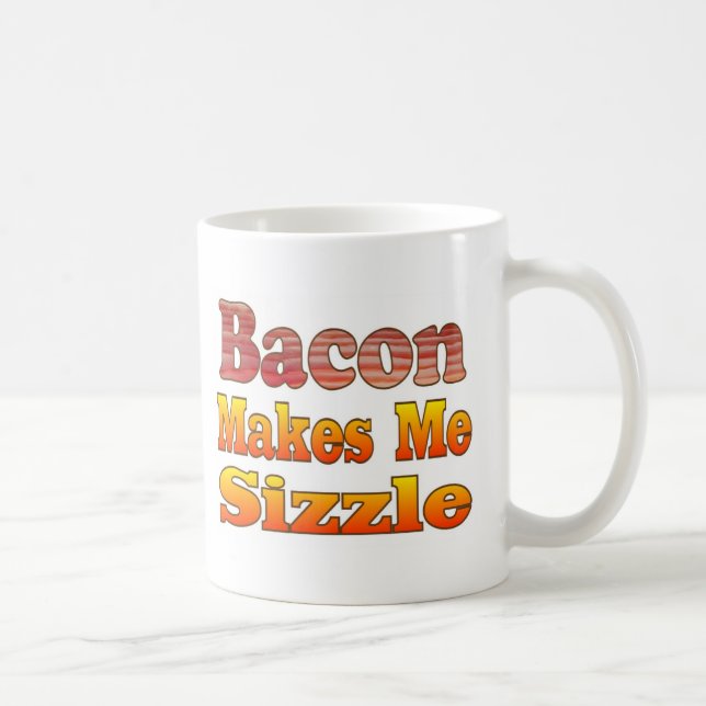 Sizzelnder Speck Kaffeetasse (Rechts)