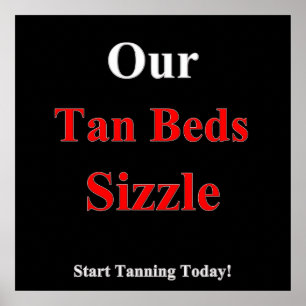 Sizzle Tan Tanning Poster Matt