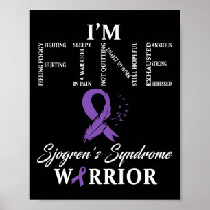 Sjogren-Syndrom Warrior I'm Fine-Down-Syndrom Poster