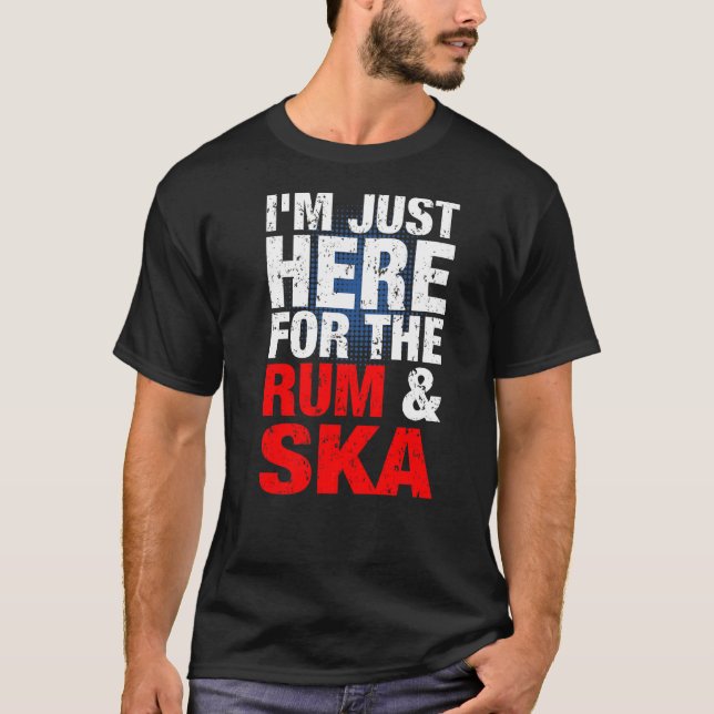 Ska and Rum Music is Life Ska Reggae Punk Sco 1 T-Shirt (Vorderseite)