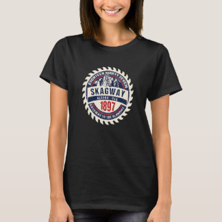 Skagway Alaska 1897 Historic Gold Rush Town Souven T-Shirt