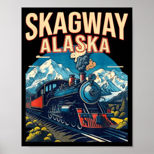 Skagway Alaska Dampfzug Gateway Klondike Poster