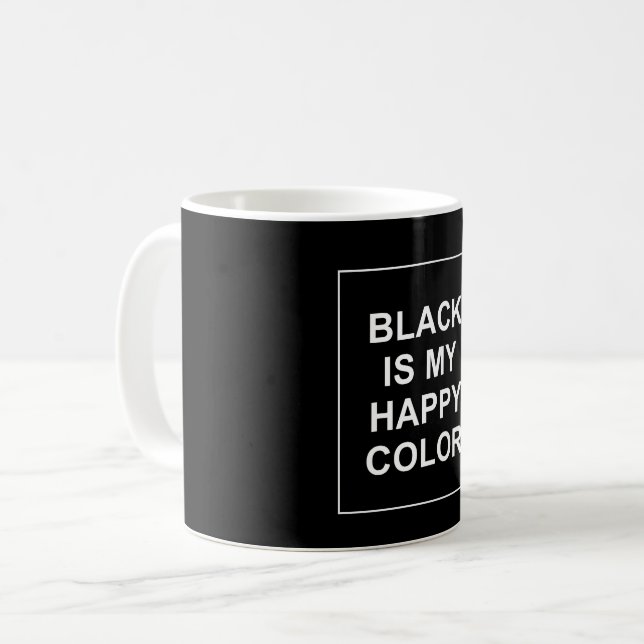 SKAM - BLACK IS MY HAPPY COLOR KAFFEETASSE (Vorderseite Links)