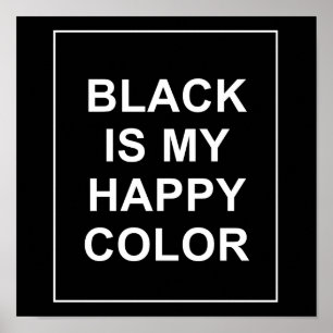 SKAM - BLACK IS MY HAPPY COLOR POSTER