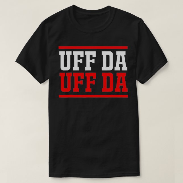 skandinavisch Viking Uff Da norwegisch T-Shirt (Design vorne)