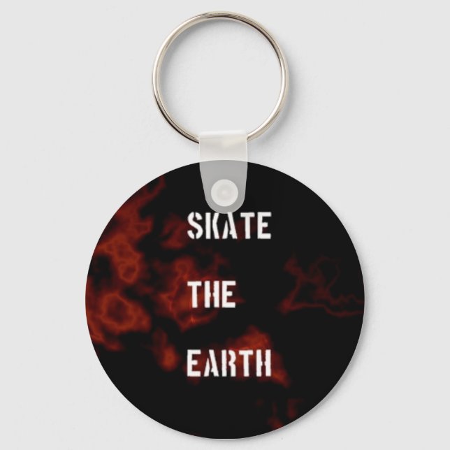 Skate auf der Erde Schlüsselanhänger (Vorderseite)