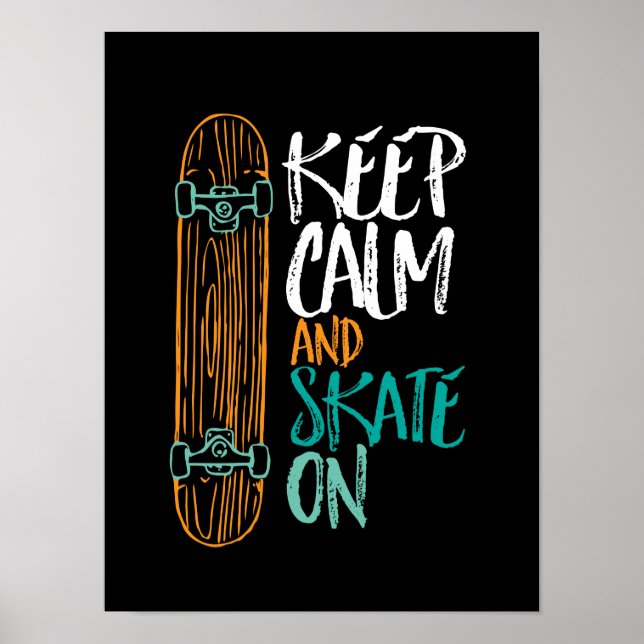 Skate auf einem Kostenvoranschlag für Skateboardin Poster (Vorne)