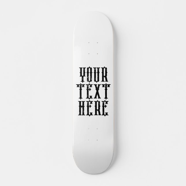 Skate Board Grunge Schriftart Skateboard (Vorne)