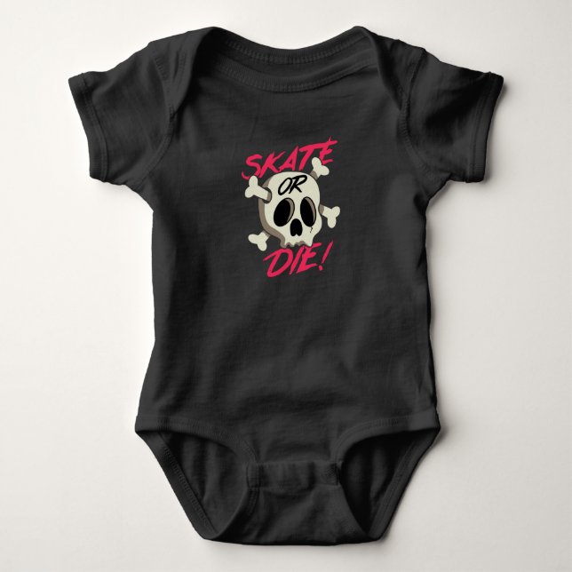Skate oder Die Baby Strampler (Vorderseite)