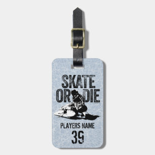 Skate oder Die (Hockey) Gepäckmarke Gepäckanhänger