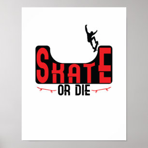 Skate oder Die Poster