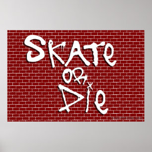 Skate oder Die Poster
