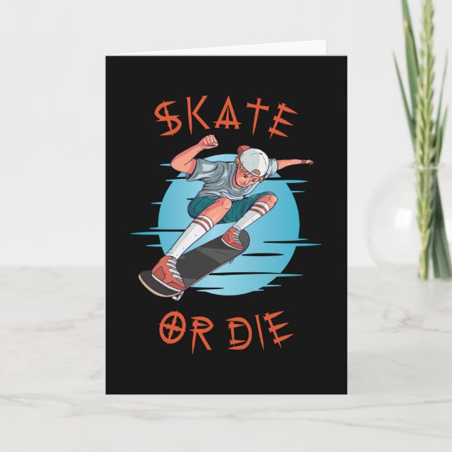 Skate oder die Skateboarder Boy Karte (Vorderseite)
