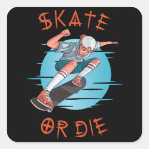 Skate oder die Skateboarder Boy Quadratischer Aufkleber