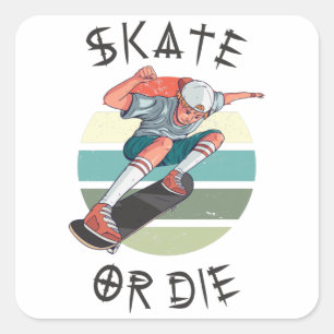 Skate oder die Skateboarder Boy Quadratischer Aufkleber