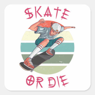 Skate oder die Skateboarder Boy Quadratischer Aufkleber