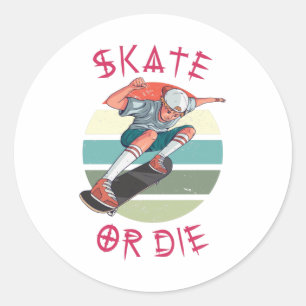 Skate oder die Skateboarder Boy Runder Aufkleber