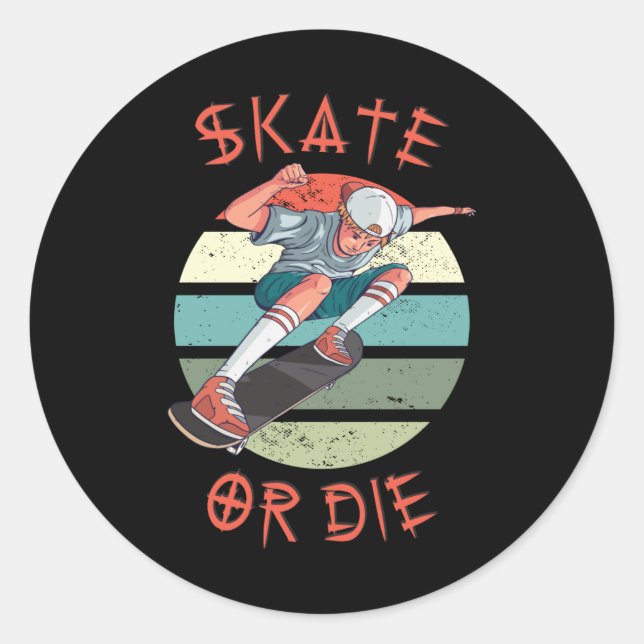 Skate oder die Skateboarder Boy Runder Aufkleber (Vorderseite)