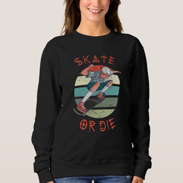 Skate oder die Skateboarder Boy Sweatshirt (Vorderseite)