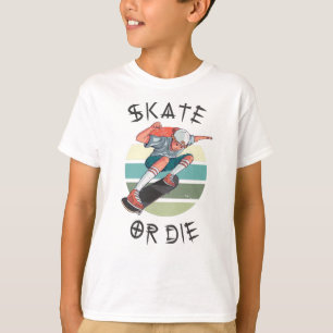 Skate oder die Skateboarder Boy T-Shirt
