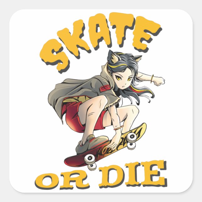 Skate oder die Skateboarder Girl Quadratischer Aufkleber (Vorderseite)