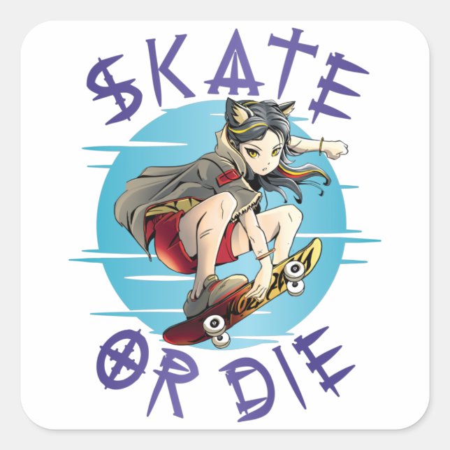 Skate oder die Skateboarder Girl Quadratischer Aufkleber (Vorderseite)