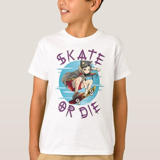 Skate oder die Skateboarder Girl T-Shirt (Vorderseite)