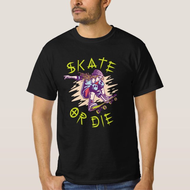 Skate oder die Skateboarder Girl T-Shirt (Vorderseite)