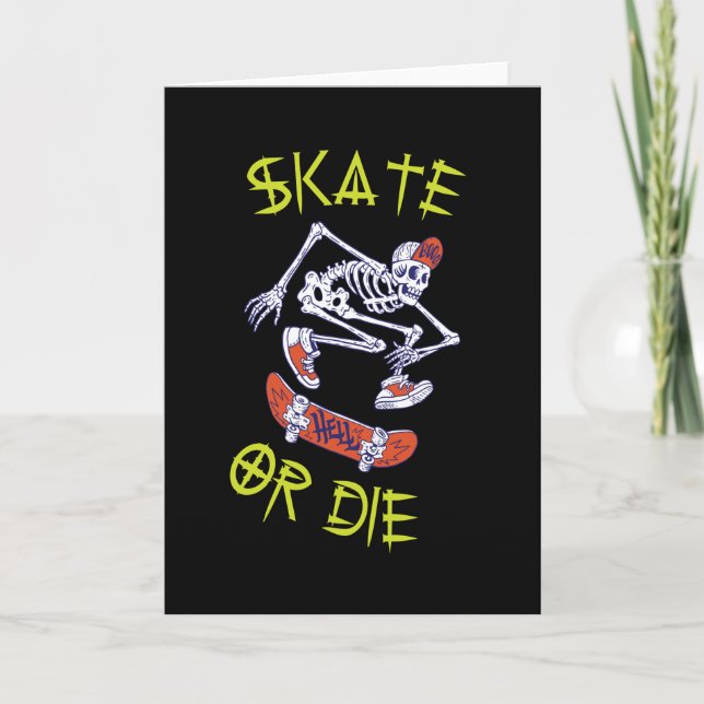 Skate oder die Skeleton-Skateboarder Karte (Vorderseite)