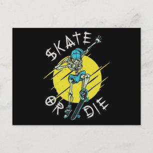 Skate oder die Skeleton-Skateboarder Postkarte