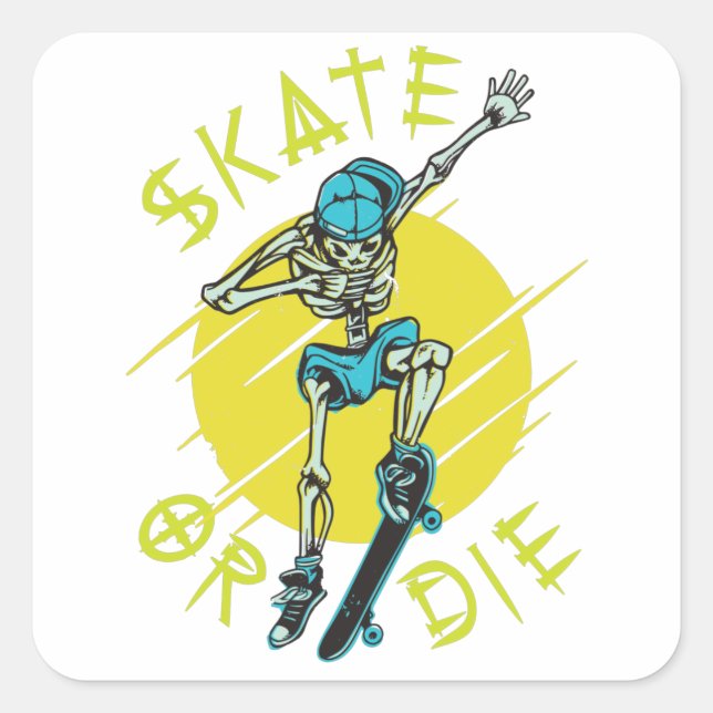 Skate oder die Skeleton-Skateboarder Quadratischer Aufkleber (Vorderseite)