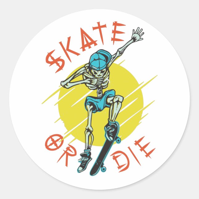 Skate oder die Skeleton-Skateboarder Runder Aufkleber (Vorderseite)