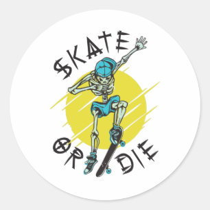Skate oder die Skeleton-Skateboarder Runder Aufkleber