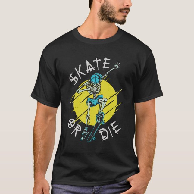 Skate oder die Skeleton-Skateboarder T-Shirt (Vorderseite)
