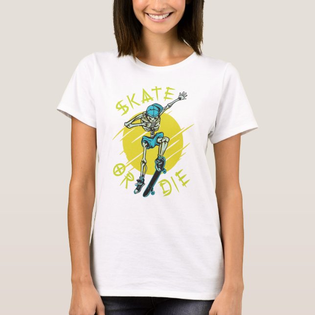 Skate oder die Skeleton-Skateboarder T-Shirt (Vorderseite)