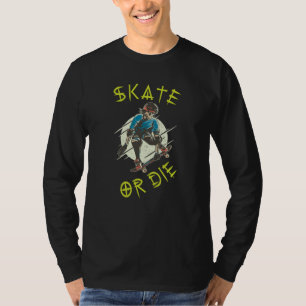 Skate oder die Skeleton-Skateboarder T-Shirt