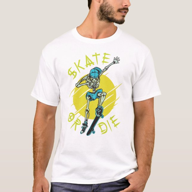 Skate oder die Skeleton-Skateboarder T-Shirt (Vorderseite)
