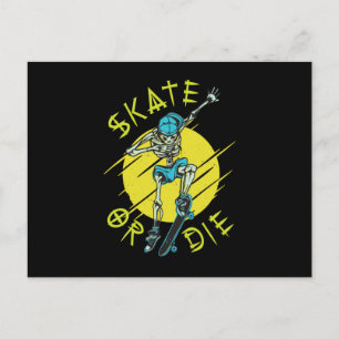 Skate oder die Skelett Skateboarder-Postkarte Postkarte