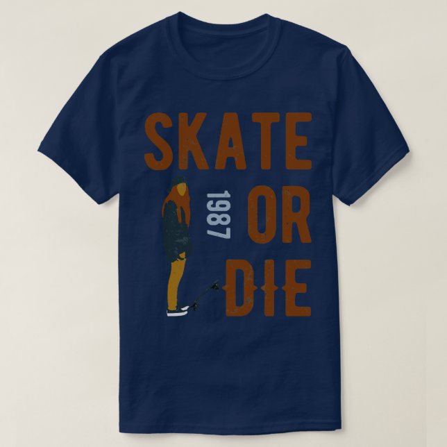 Skate oder Die T-Shirt (Design vorne)