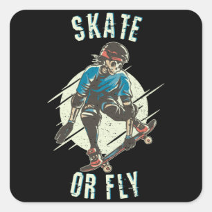 Skate oder Fly Skeleton Skateboarder Quadratischer Aufkleber