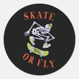 Skate oder Fly Skeleton Skateboarder Runder Aufkleber