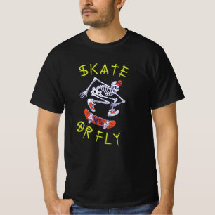 Skate oder Fly Skeleton Skateboarder T-Shirt