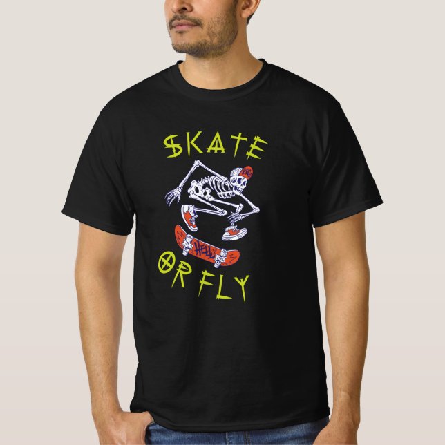 Skate oder Fly Skeleton Skateboarder T-Shirt (Vorderseite)