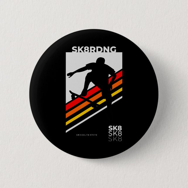 Skate Or Die  Button (Vorderseite)