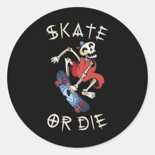 Skate or die Grim Reaper Skeleton Skateboarder Runder Aufkleber