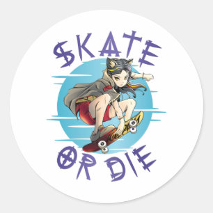 Skate or die Skateboarder Girl Runder Aufkleber