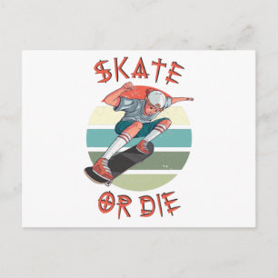 Skate or die Skateboarder-Junge Postkarte